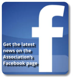 Get the latest news on the Association’s Facebook page